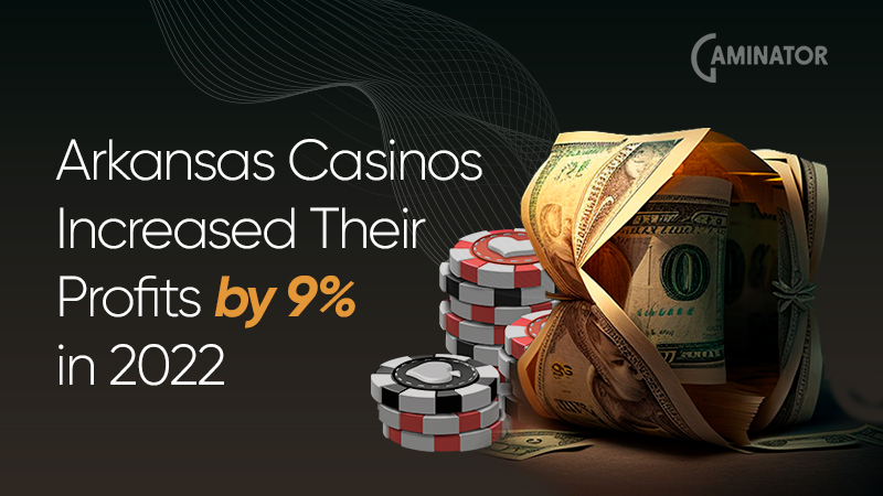 Arkansas casino profits rose in 2022