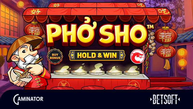 Pho Sho: Hold & Win by Betsoft
