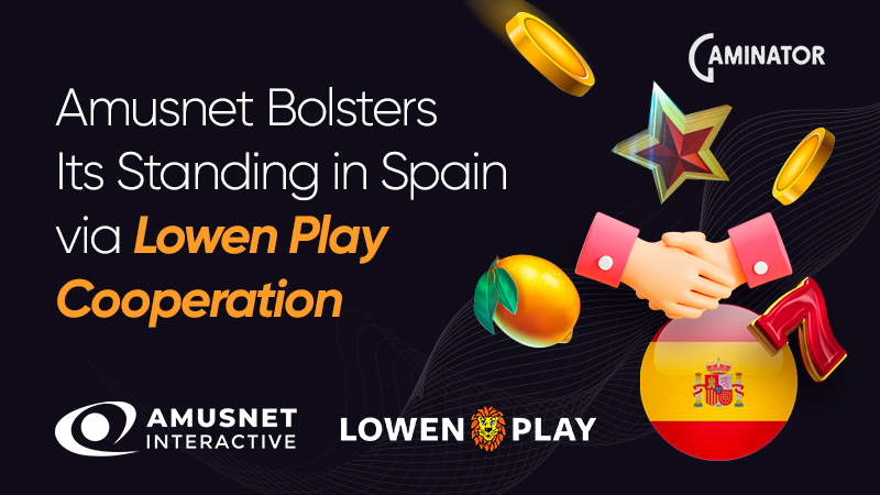 Amusnet and Lowen Play in Spain: collaboration