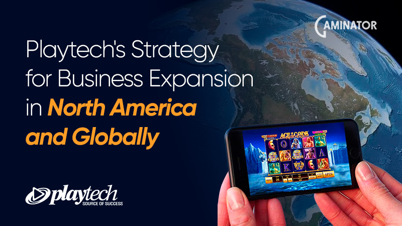 Playtech business strategy: expansion