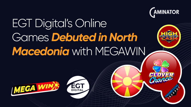 EGT Digital and MEGAWIN in North Macedonia