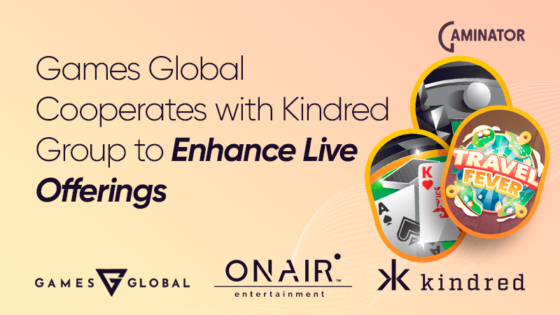 Games Global and Kindred Group: live casino